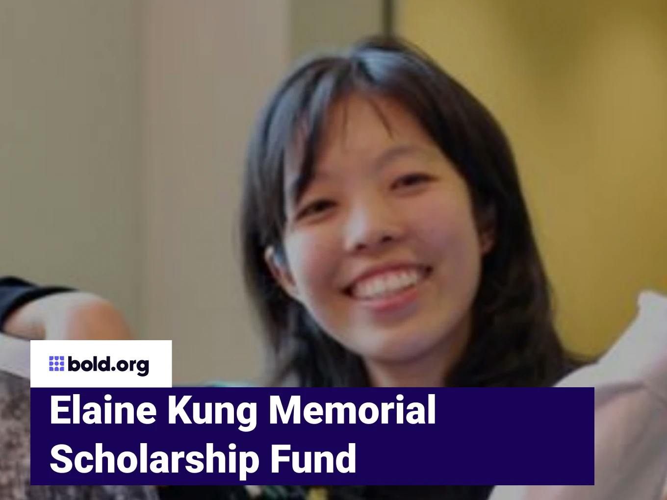 Elaine Kung Memorial Scholarship Fund