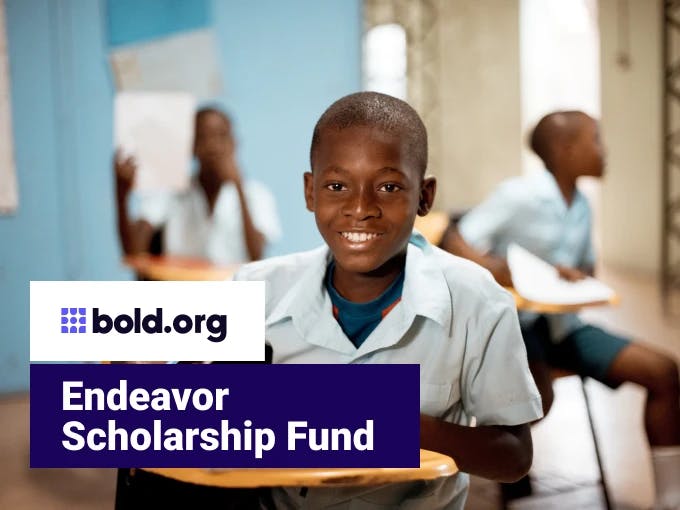 Endeavor Scholarship Fund
