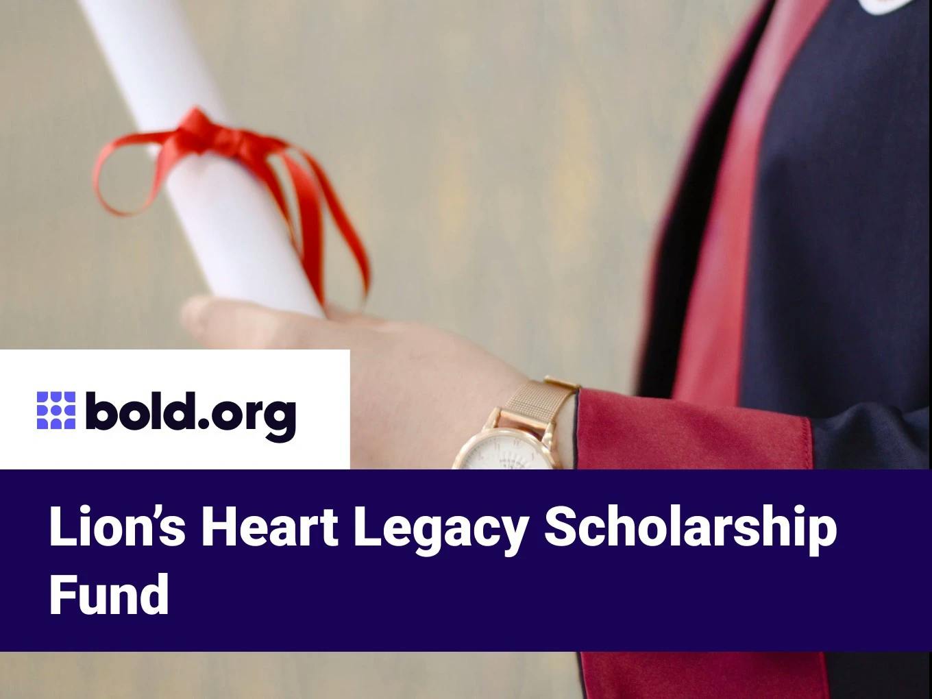 Lion’s Heart Legacy Scholarship Fund