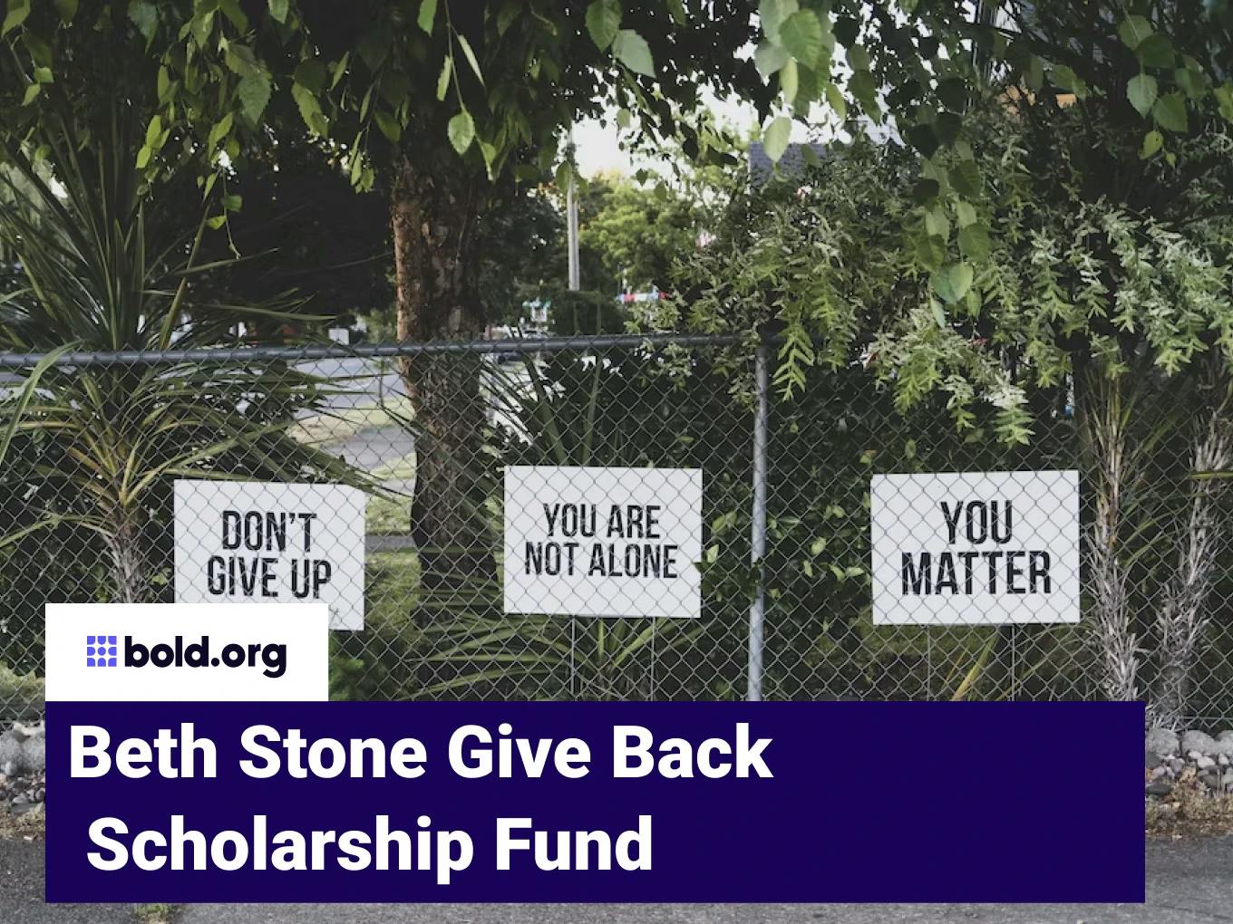 Beth Stone Give Back Scholarship Fund