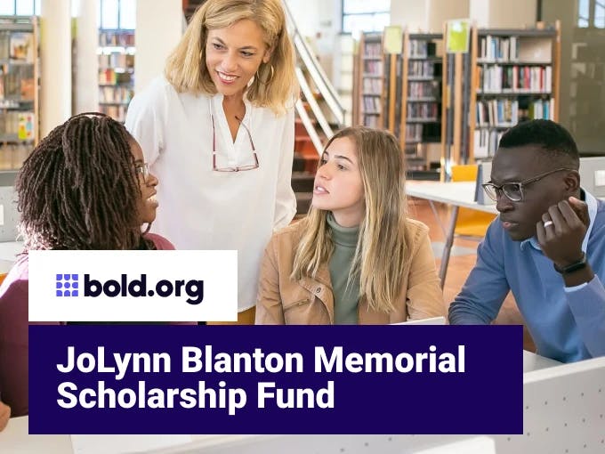 JoLynn Blanton Memorial Scholarship Fund