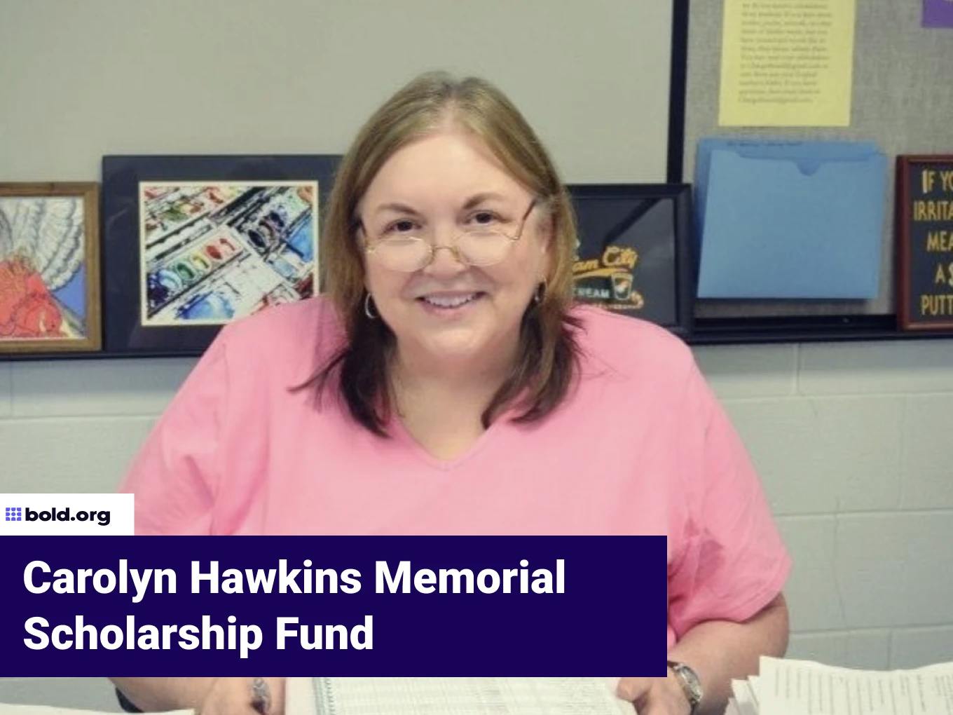 Carolyn Hawkins Memorial Scholarship Fund
