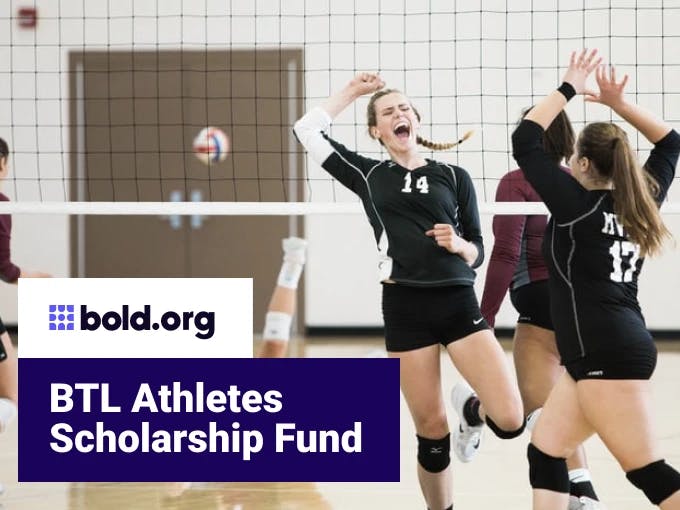 BTL Athletes Scholarship Fund