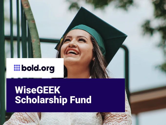 WiseGEEK Scholarship Fund