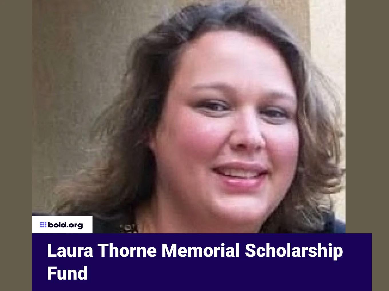 Laura Thorne Memorial Scholarship Fund