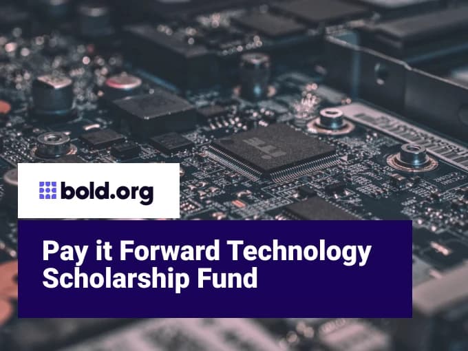 Pay it Forward Technology Scholarship Fund