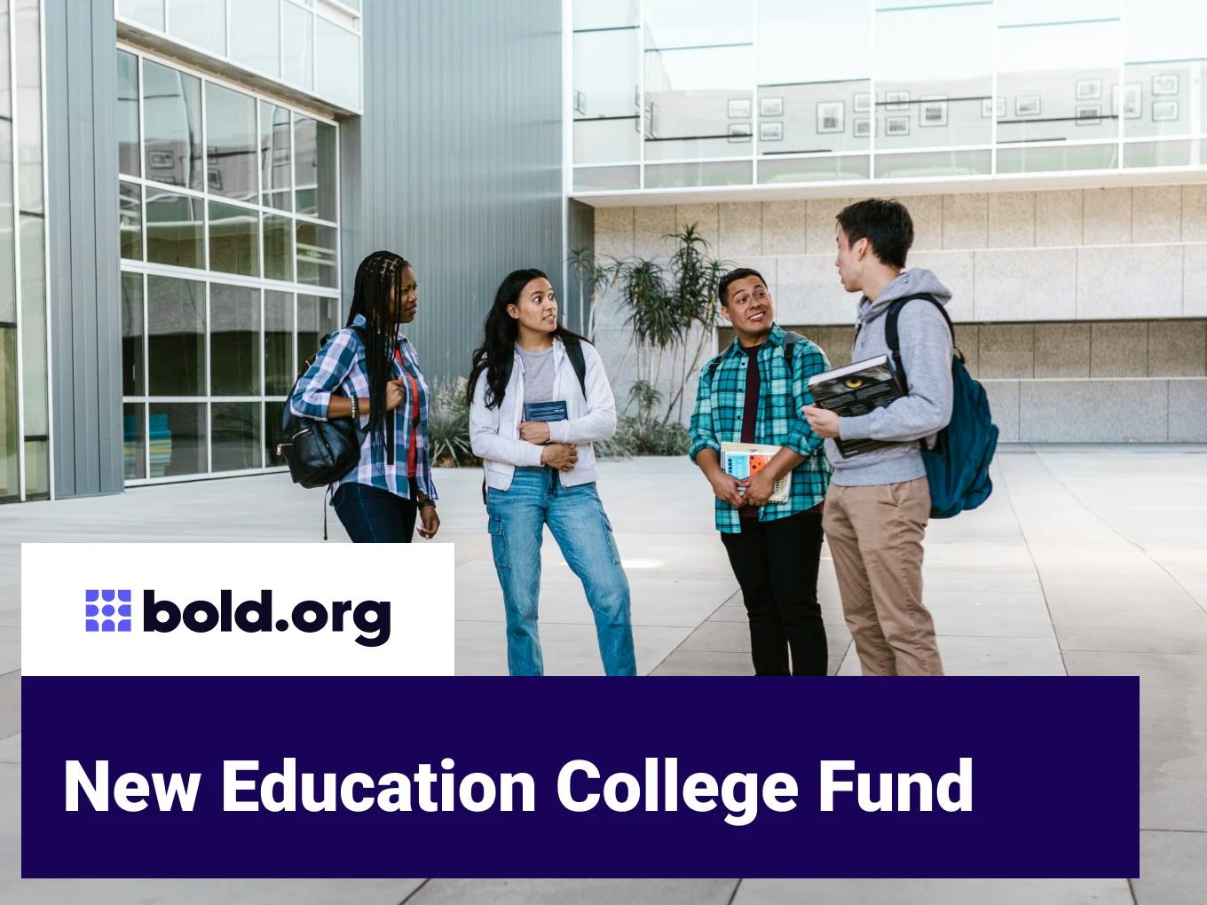 New Education College Fund