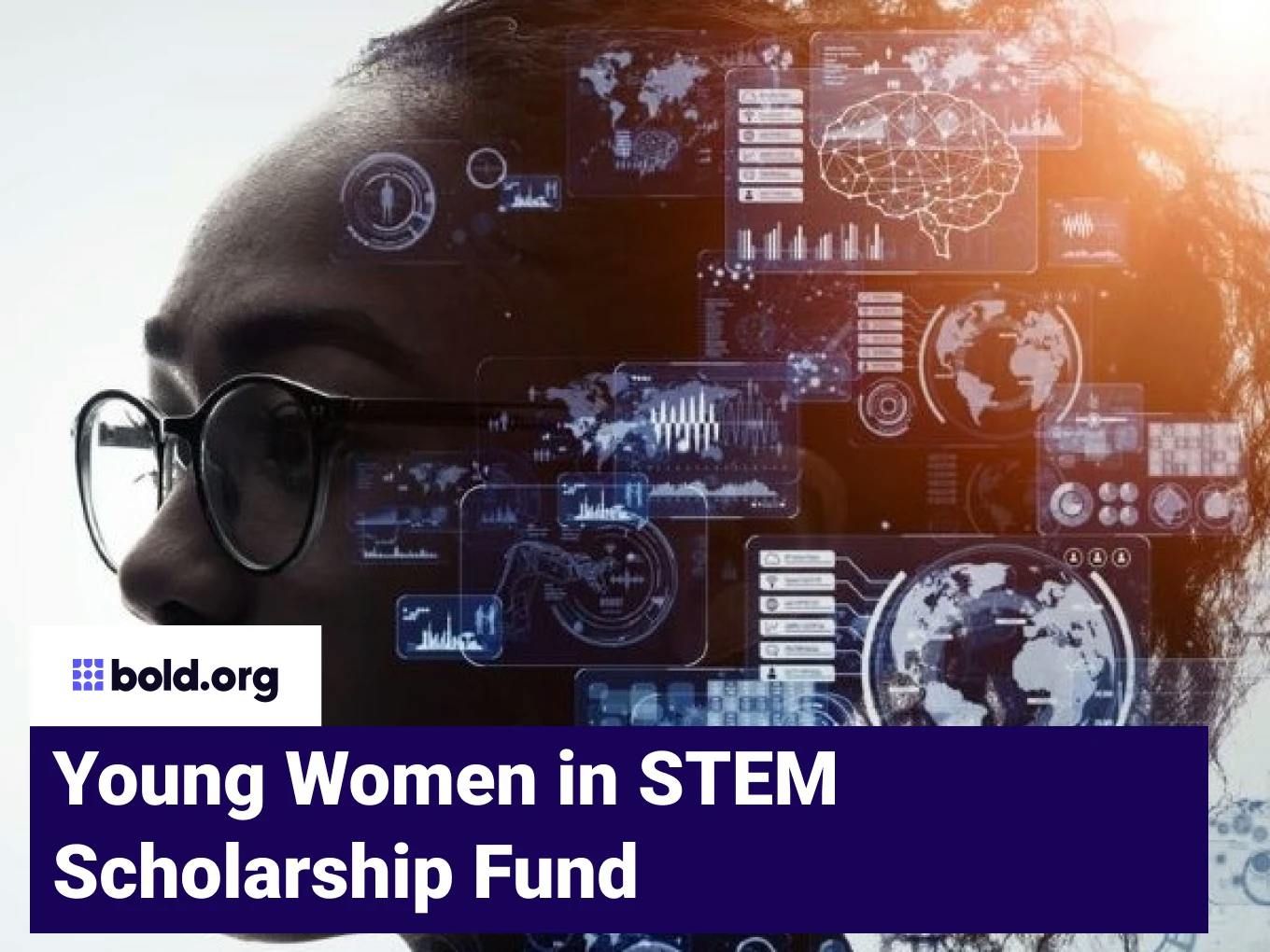 Young Women in STEM Scholarship Fund