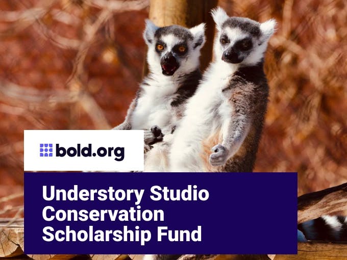Understory Studio Conservation Scholarship Fund