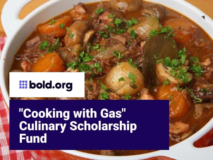 "Cooking with Gas" Culinary Scholarship Fund