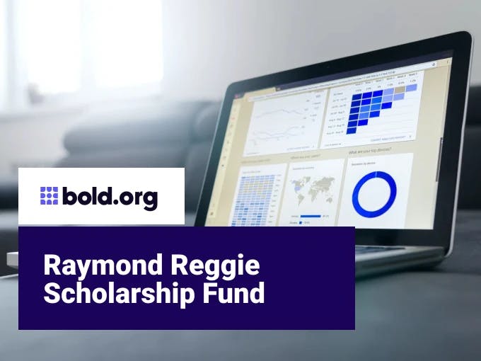 Raymond Reggie Scholarship Fund