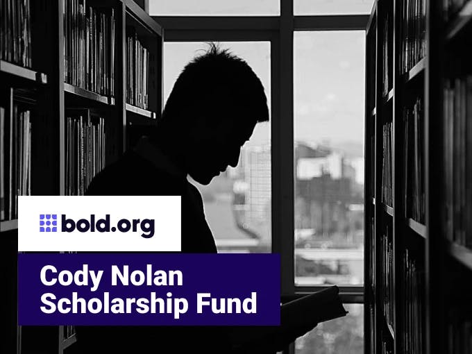 Cody Nolan Scholarship Fund