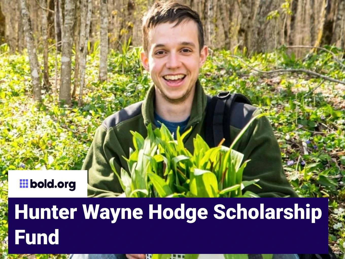 Hunter Wayne Hodge Scholarship Fund