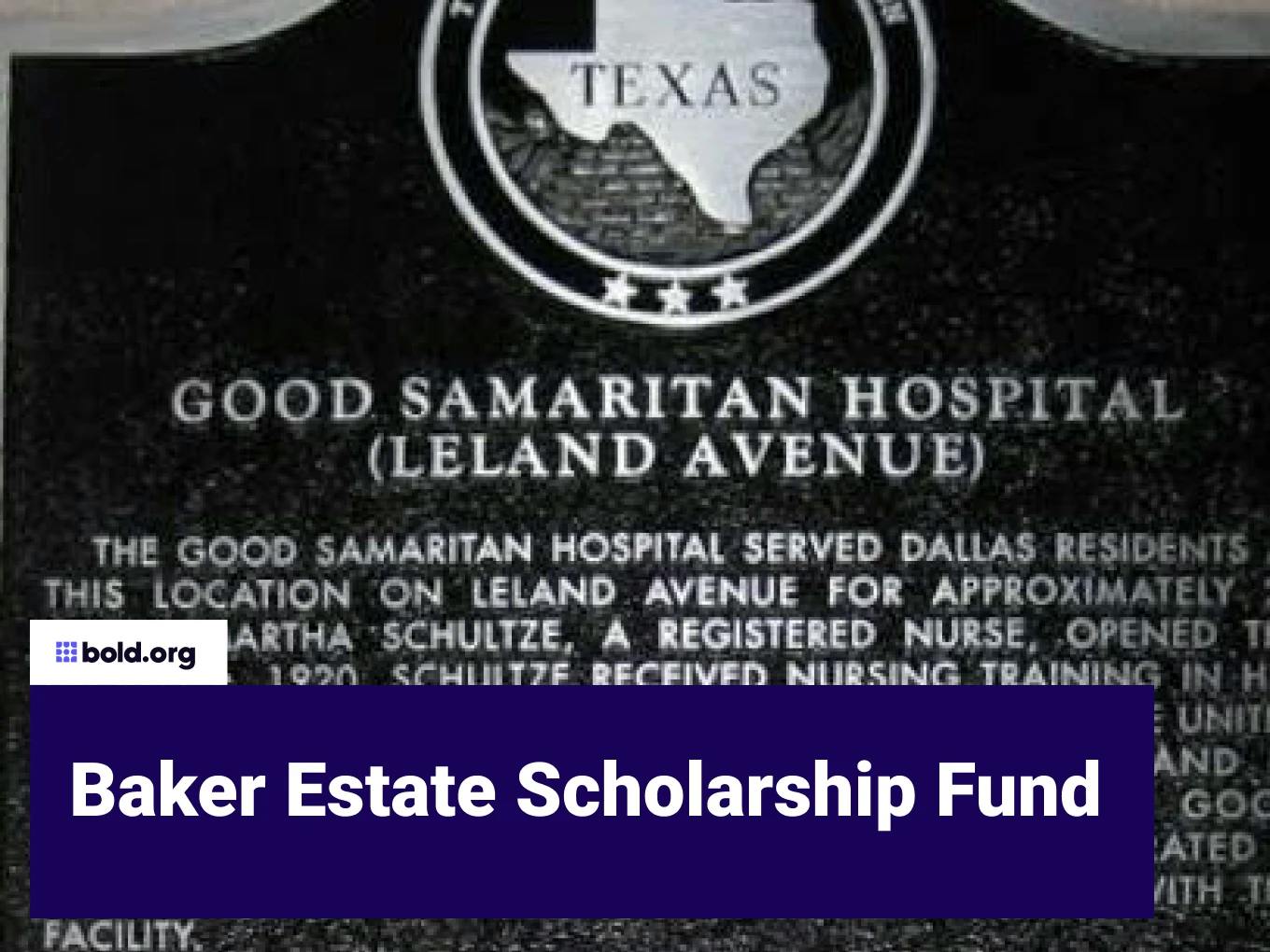 Baker Estate Scholarship Fund