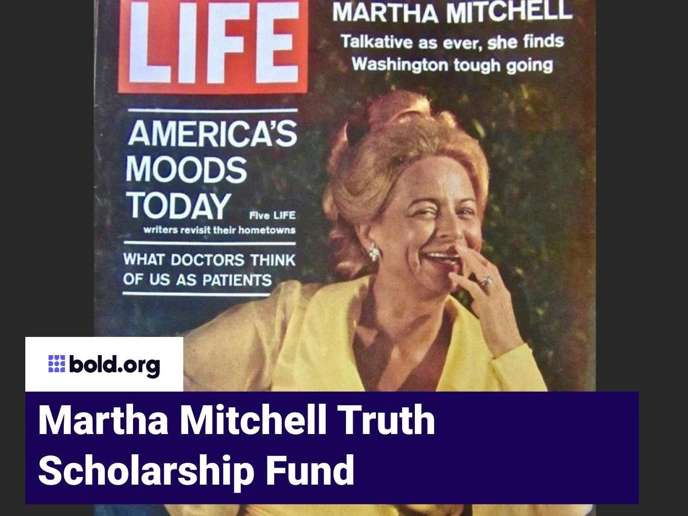 Martha Mitchell Truth Scholarship Fund