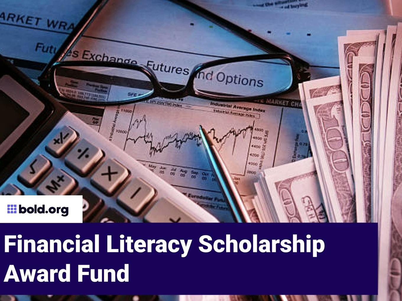 Financial Literacy Scholarship Award Fund