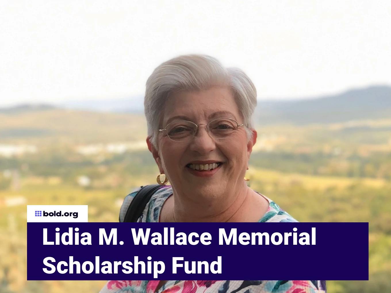 Lidia M. Wallace Memorial Scholarship Fund