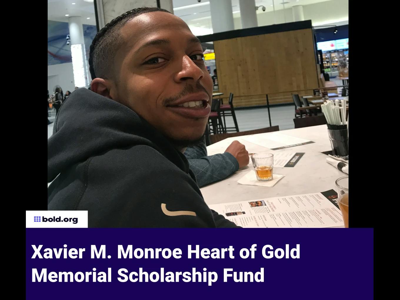 Xavier M. Monroe Heart of Gold Memorial Scholarship Fund