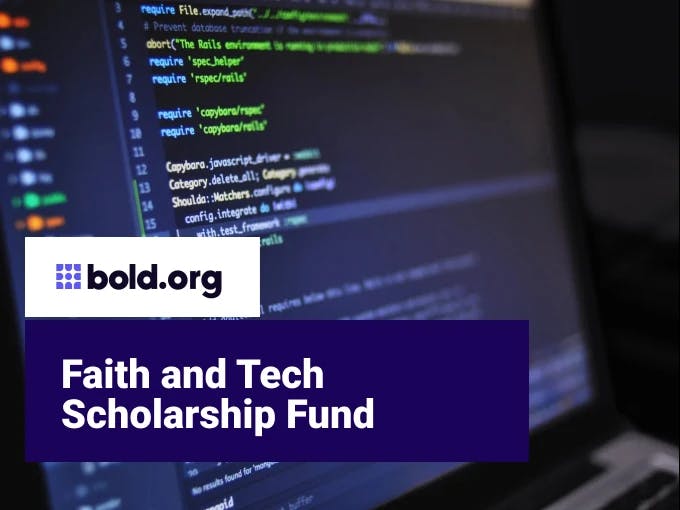 Faith and Tech Scholarship Fund