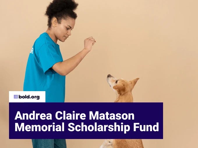 Andrea Claire Matason Memorial Scholarship Fund