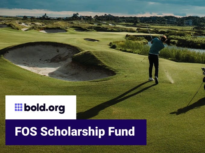 FOS Scholarship Fund