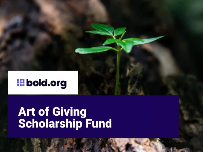 Art of Giving Scholarship Fund