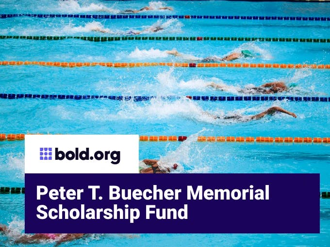 Peter T. Buecher Memorial Scholarship Fund