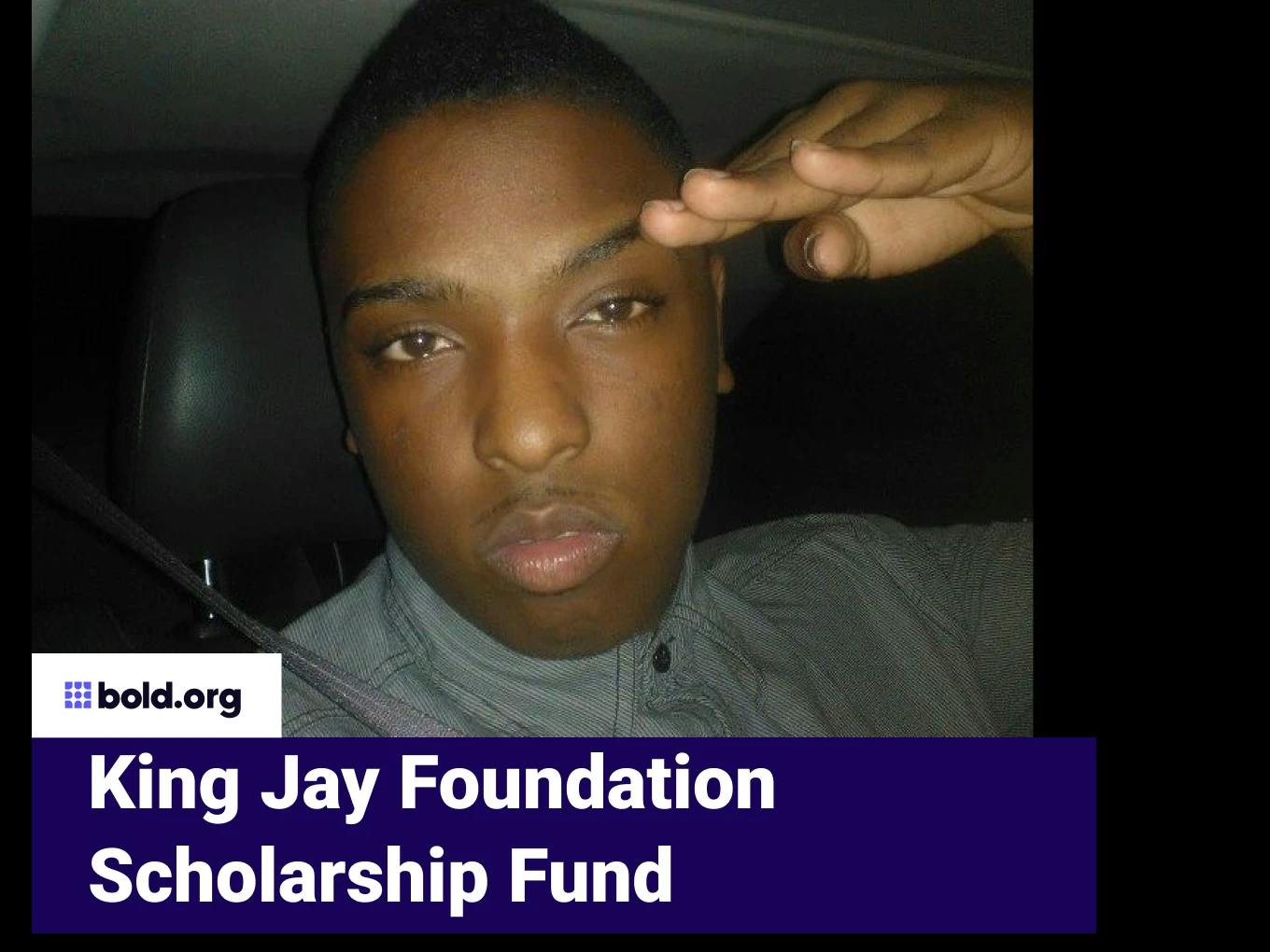 King Jay Foundation Scholarship Fund