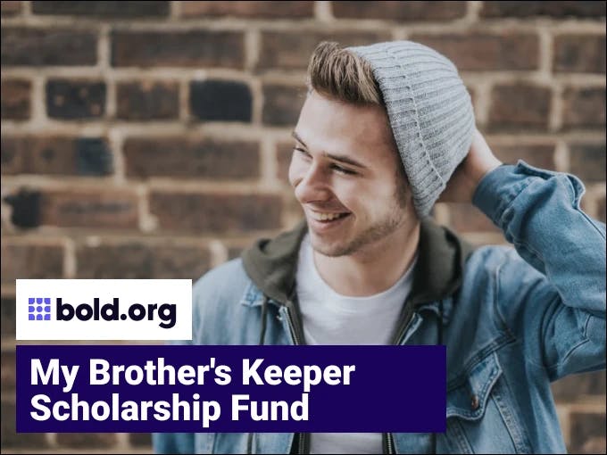 My Brother's Keeper Scholarship Fund