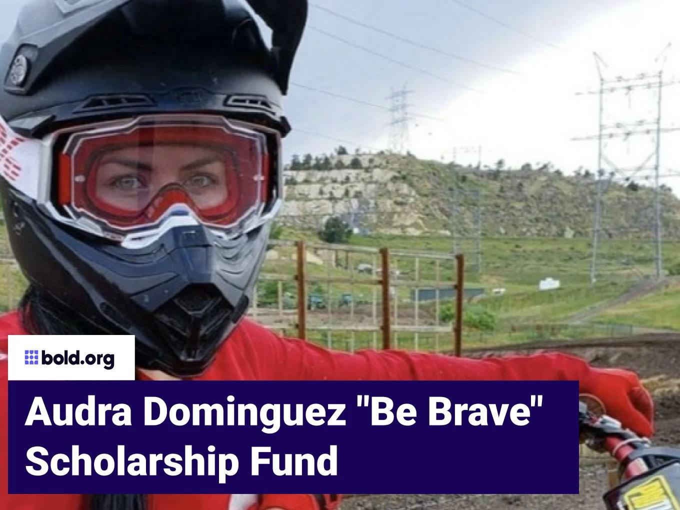 Audra Dominguez "Be Brave" Scholarship Fund