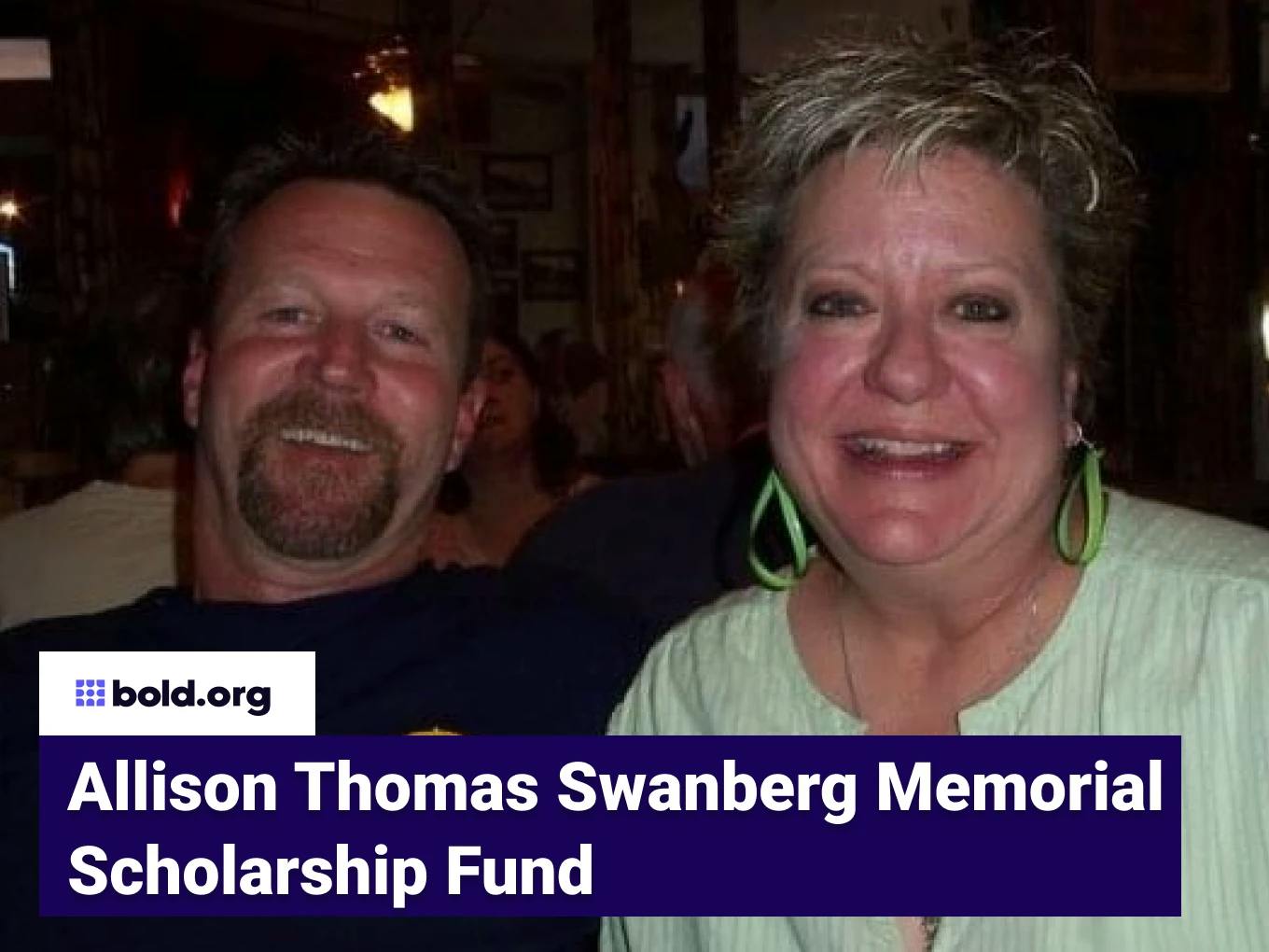 Allison Thomas Swanberg Memorial Scholarship Fund