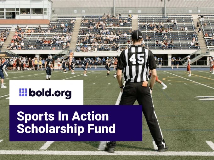 Sports In Action Scholarship Fund