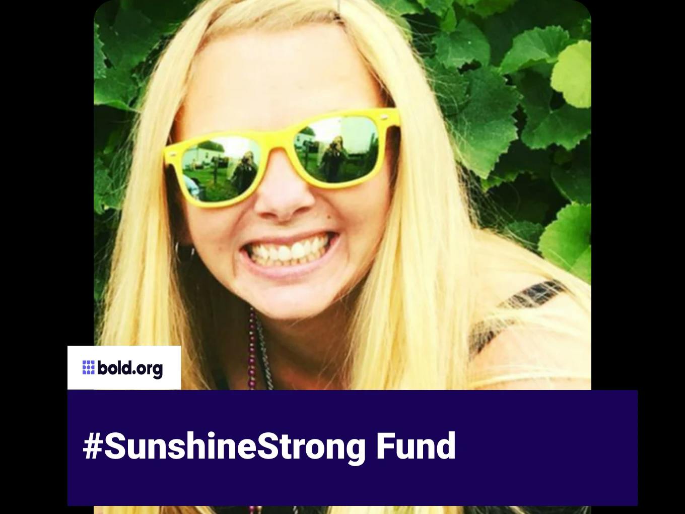 #SunshineStrong Fund