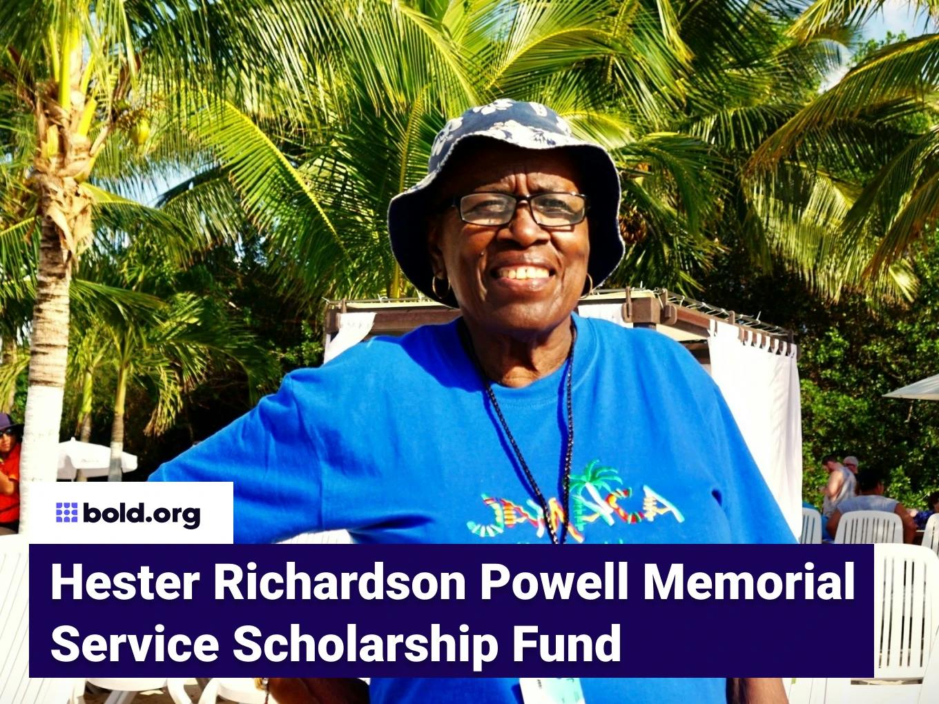 Hester Richardson Powell Memorial Service Scholarship Fund