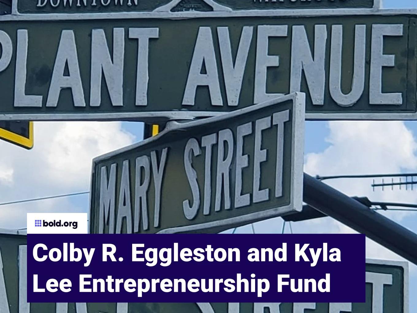 Colby R. Eggleston and Kyla Lee Entrepreneurship Fund