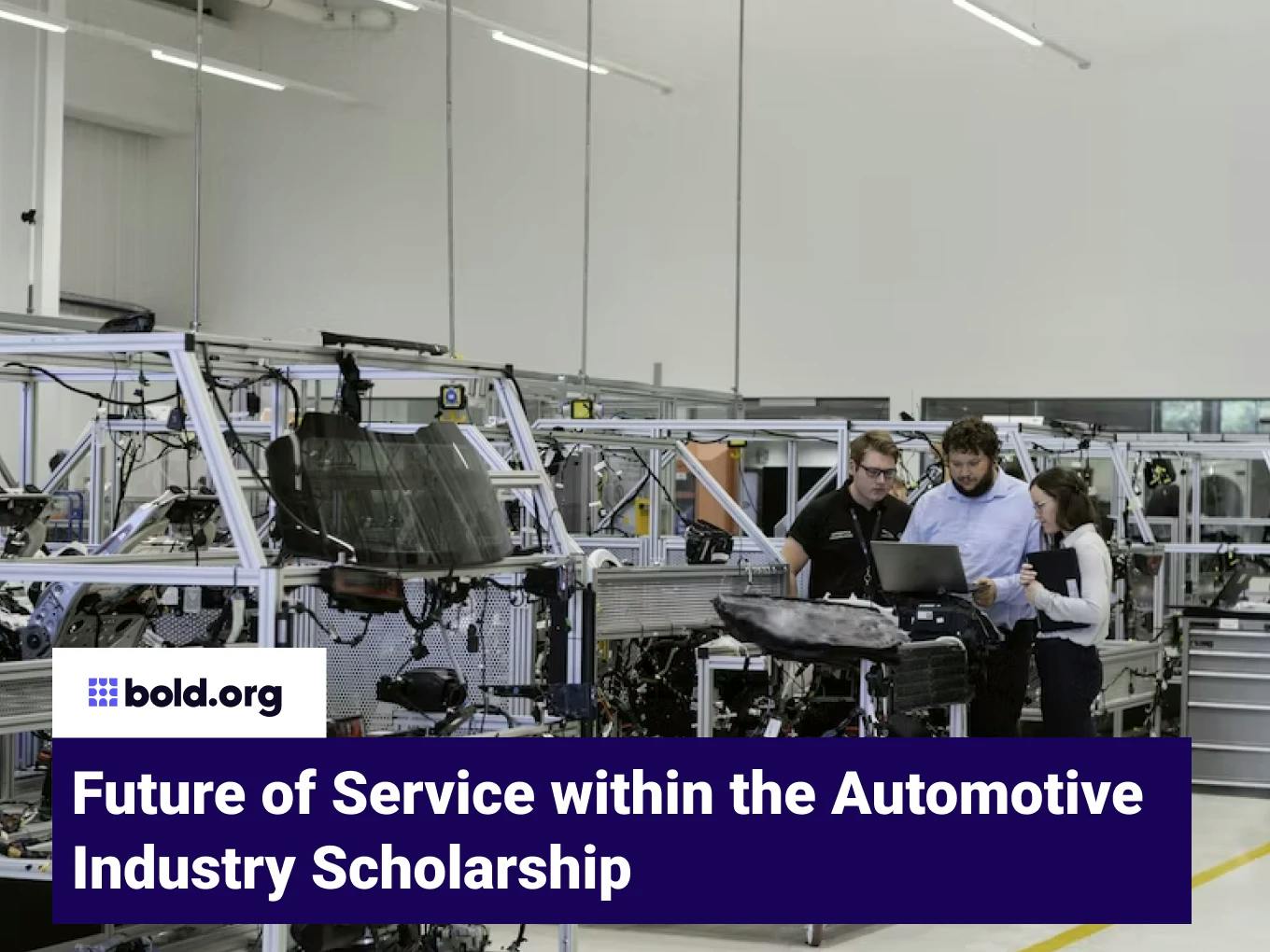 Future of Service within the Automotive Industry Scholarship