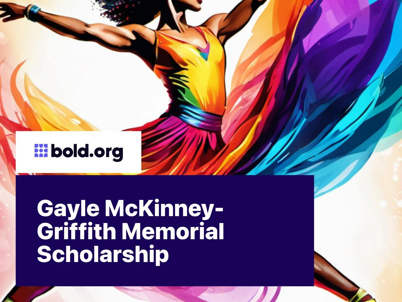 Gayle McKinney-Griffith Memorial Scholarship