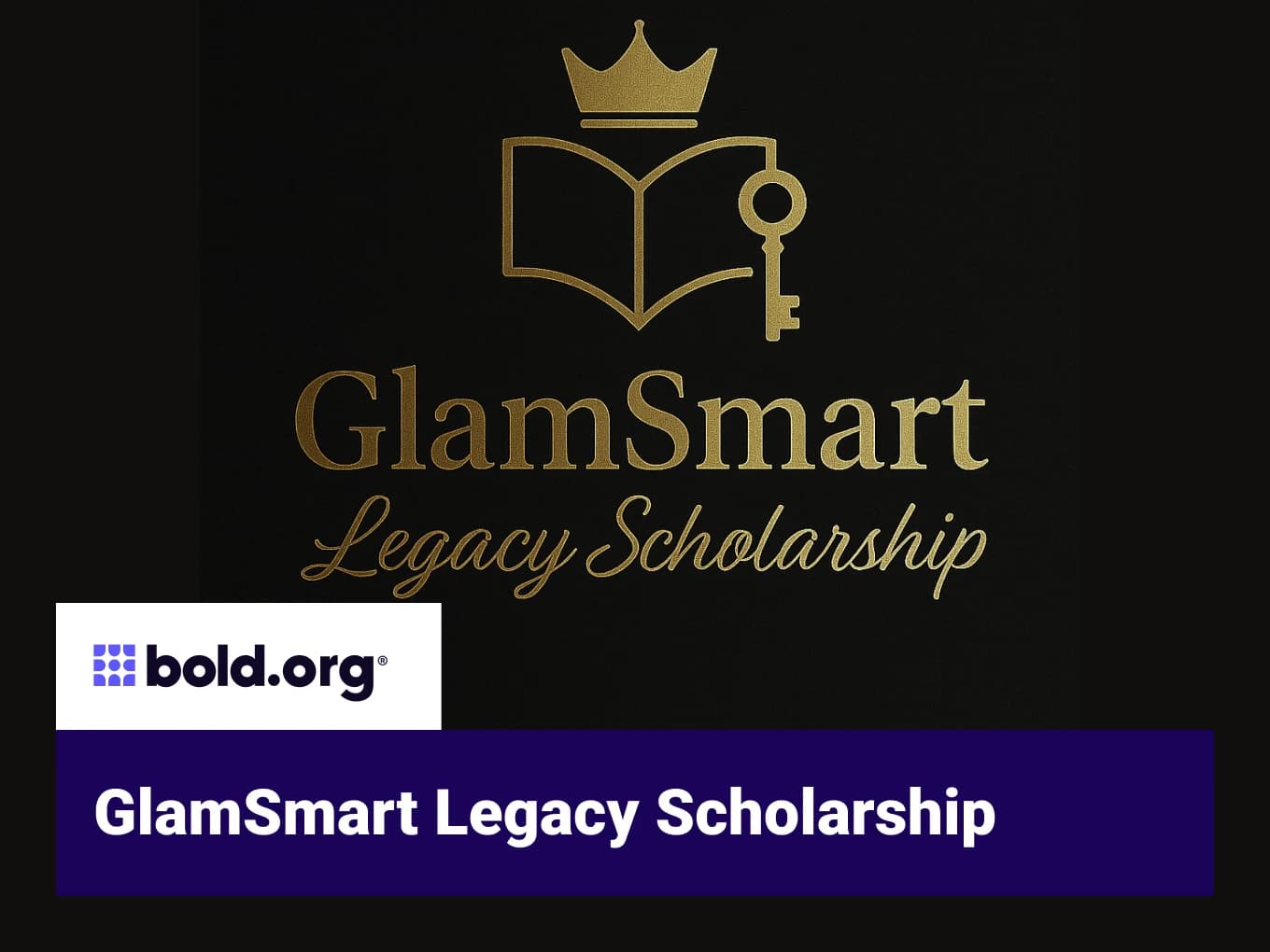 GlamSmart Legacy Scholarship