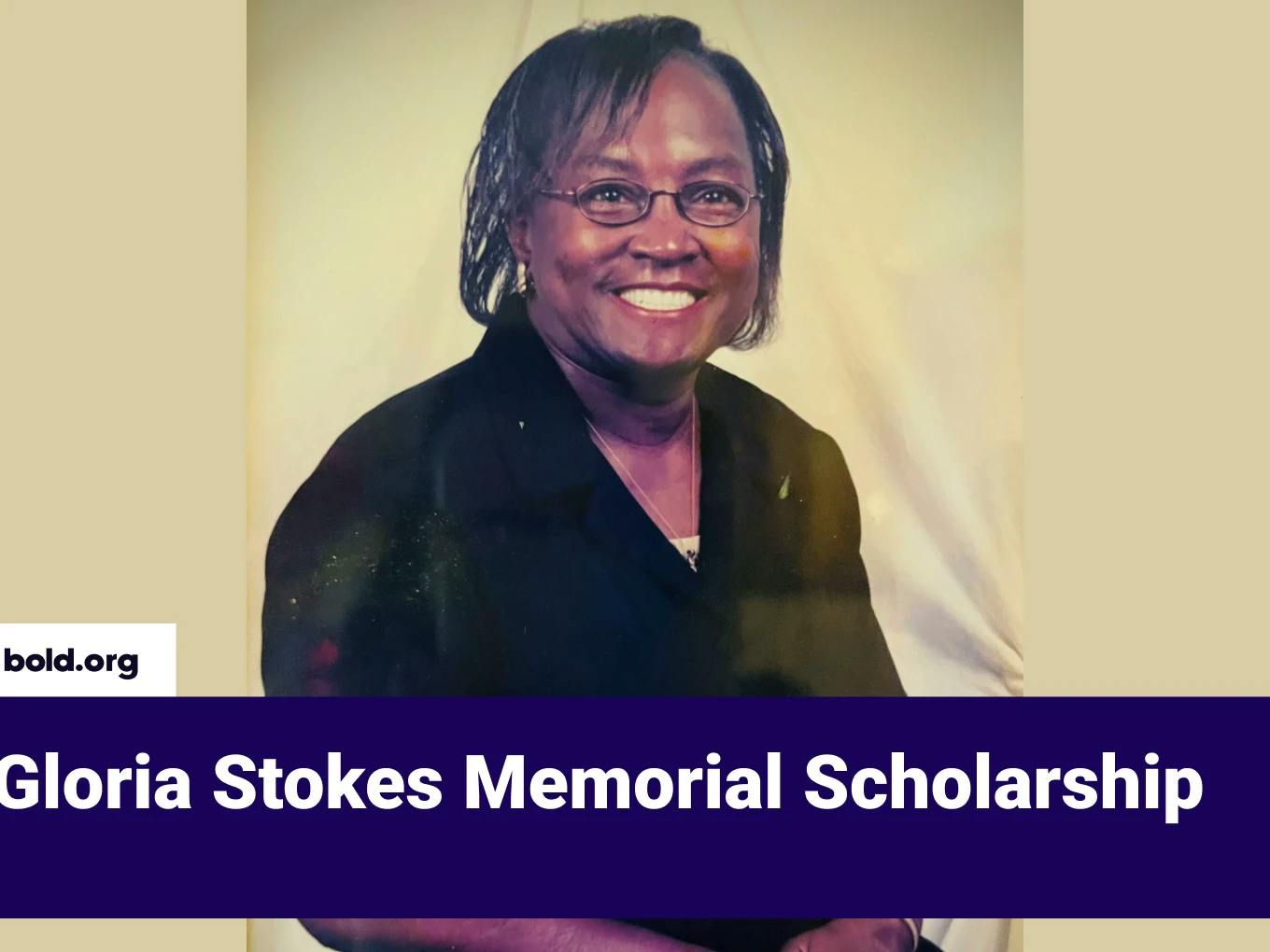 Gloria Stokes Memorial Scholarship