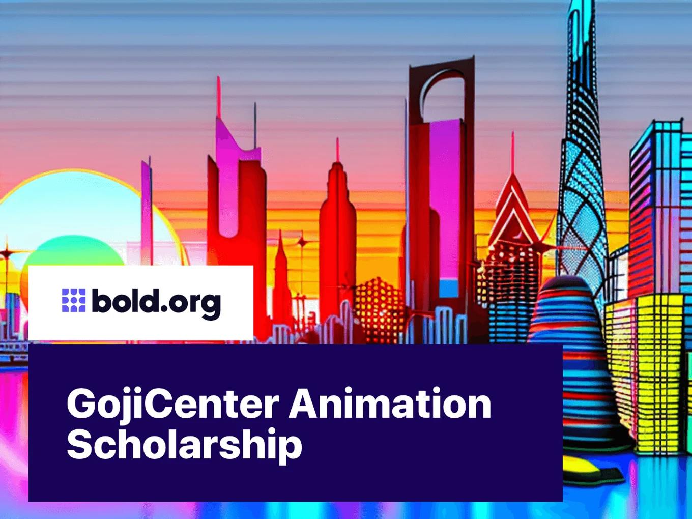 GojiCenter Animation Scholarship