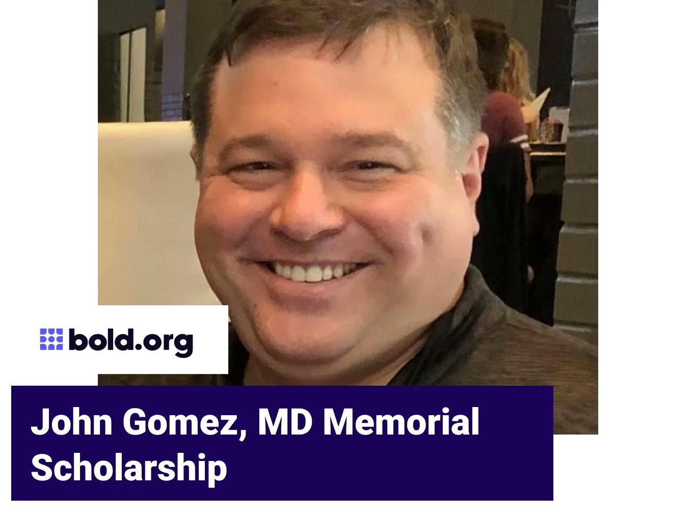 John Gomez, MD Memorial Scholarship