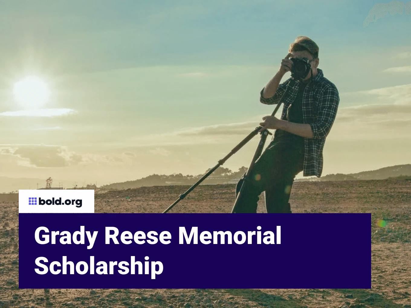 Grady Reese Memorial Scholarship