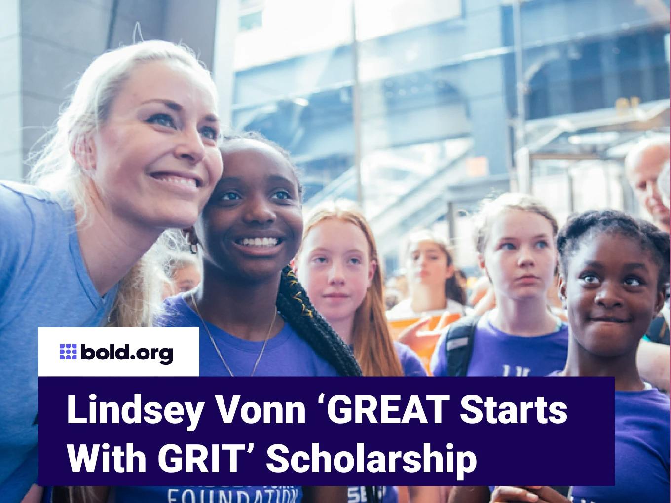 Lindsey Vonn ‘GREAT Starts With GRIT’ Scholarship