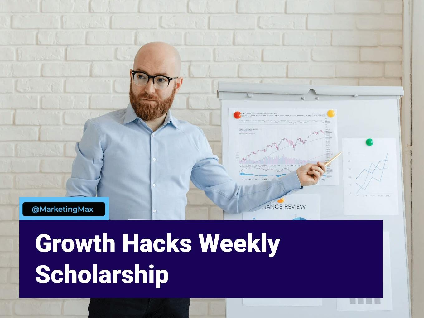 Growth Hacks Weekly Scholarship