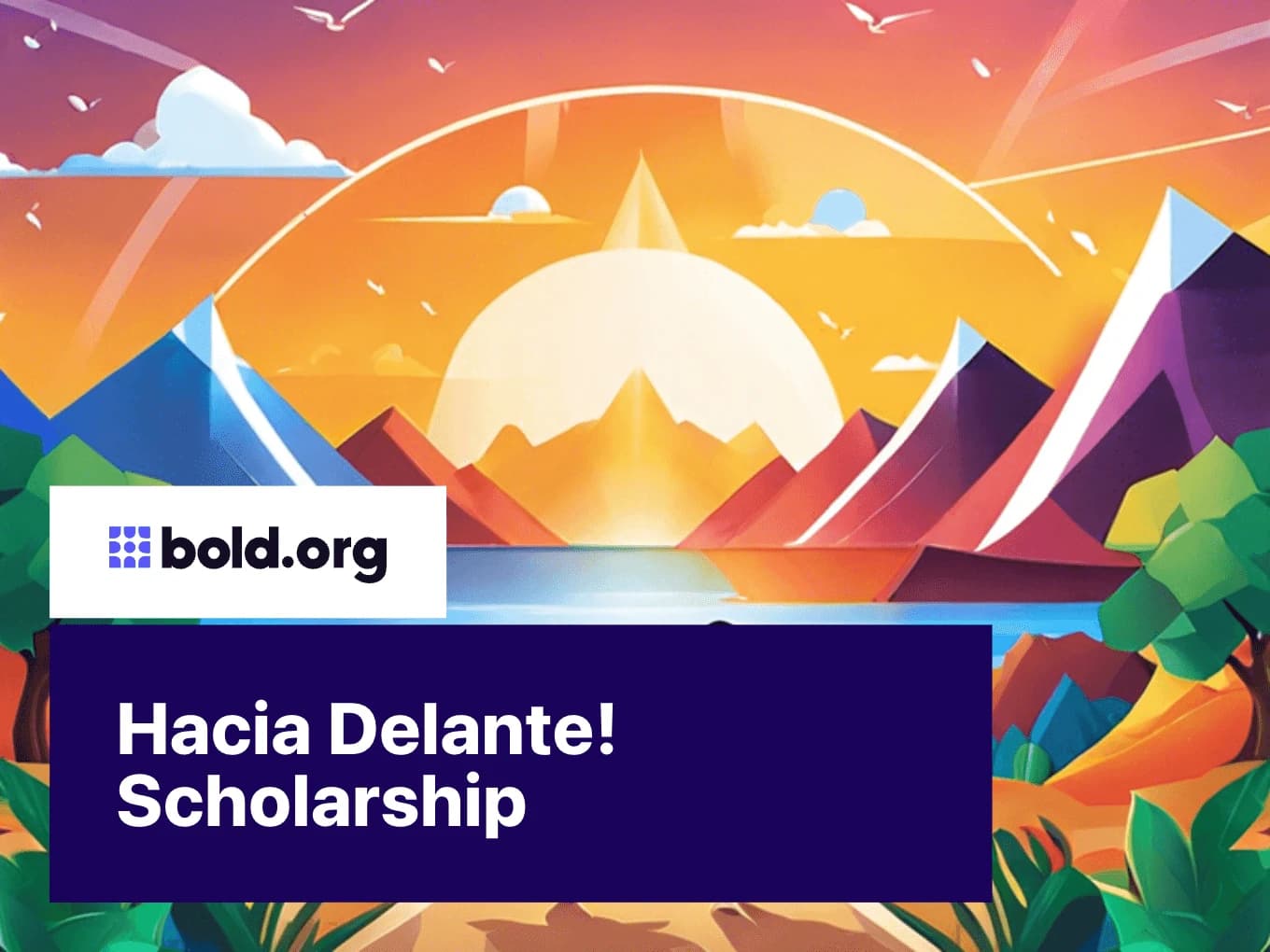 Hacia Delante! Scholarship