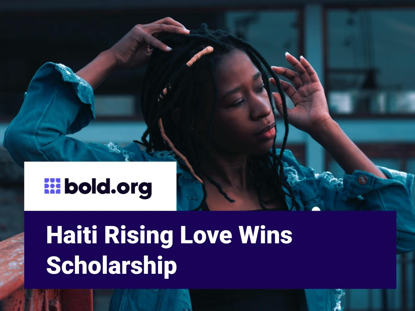 Haiti Rising Love Wins Scholarship 