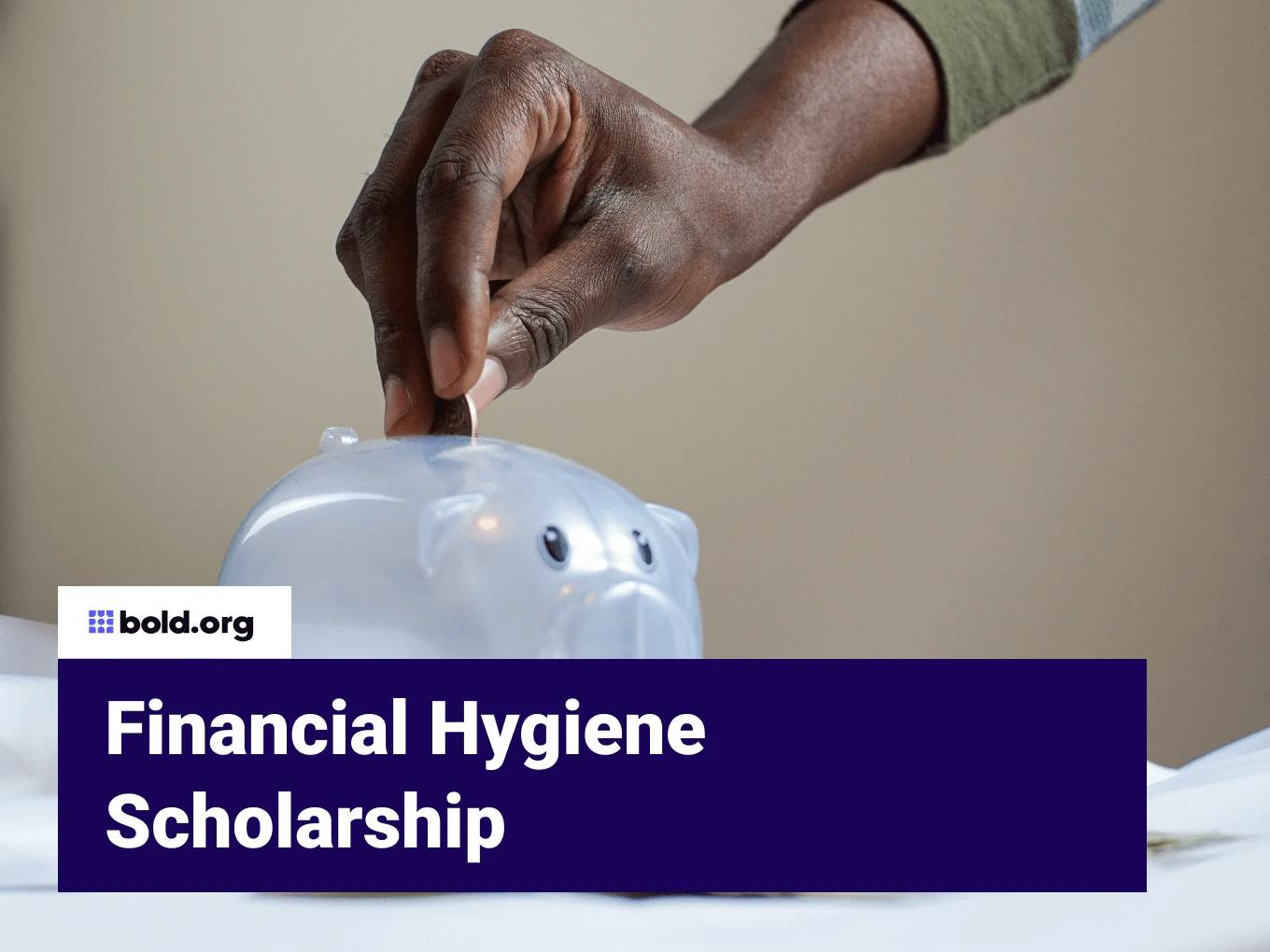 Financial Hygiene Scholarship