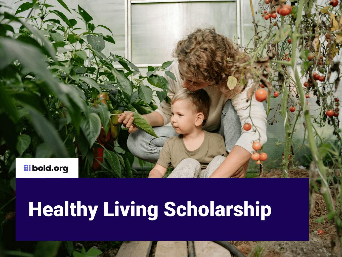 Healthy Living Scholarship