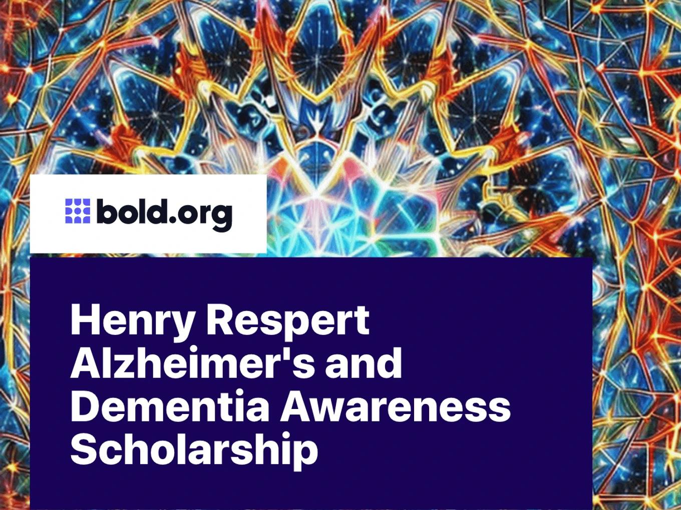 Henry Respert Alzheimer's and Dementia Awareness Scholarship