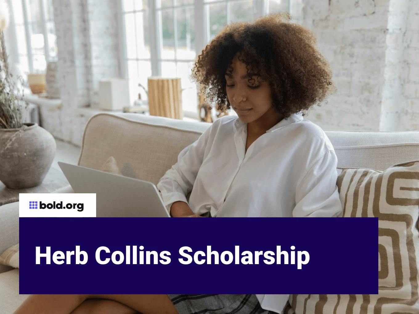 Herb Collins Scholarship